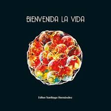 Bienvenida La Vida