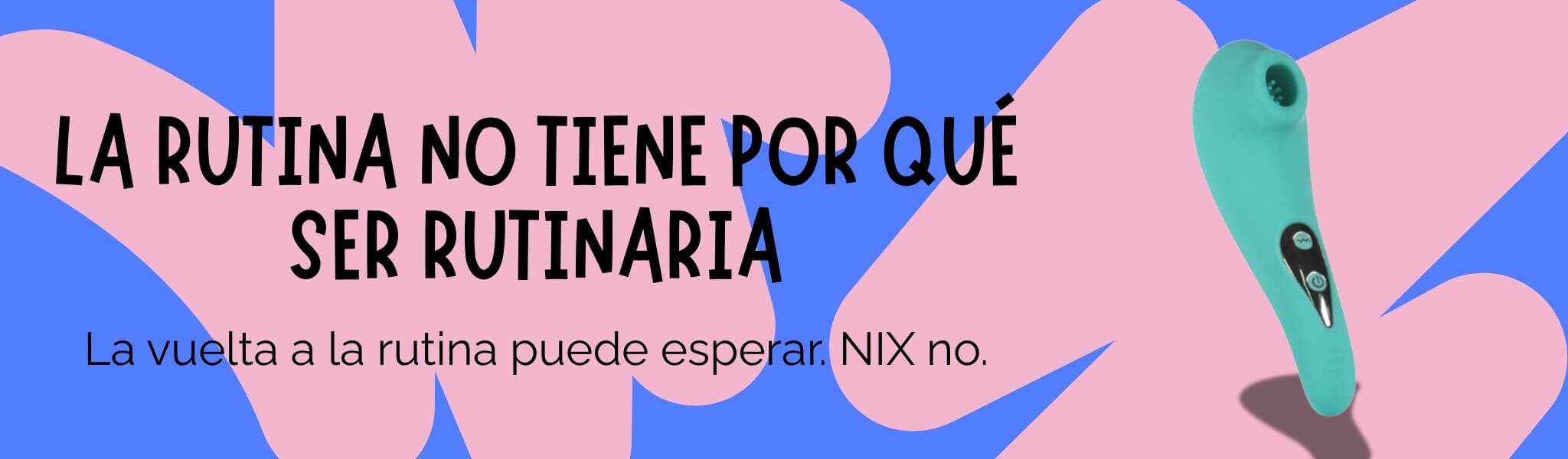 Regreso a la rutina juguetes sexuales