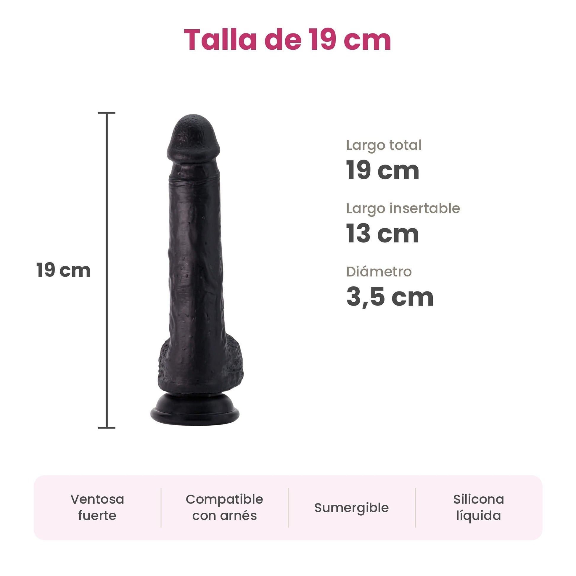 Talla de 19 cm del Inviktus: 19 cm de largo total, 13 cm insertables y 3,5 cm de diámetro