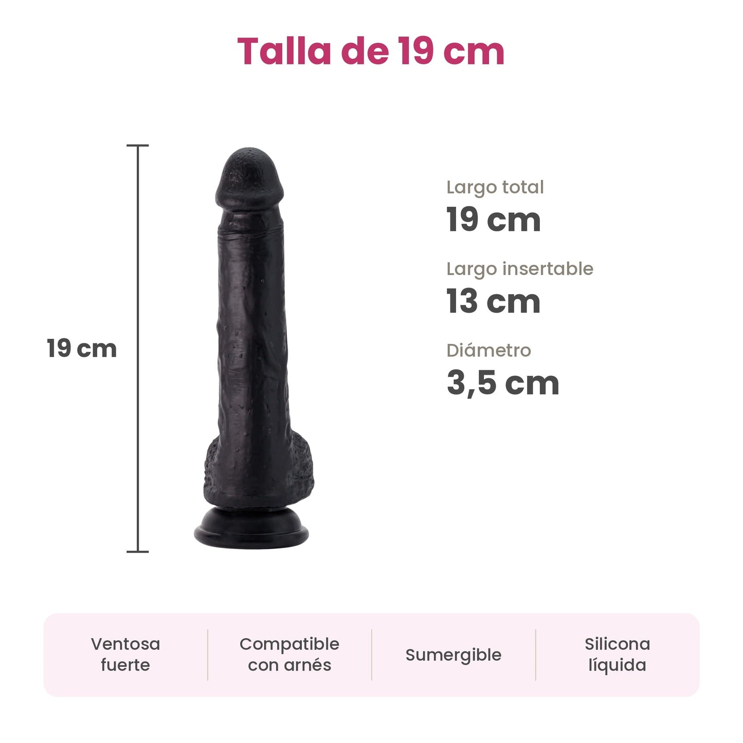 Medidas del Inviktus de 19 cm: 13 cm insertables y 3,5 cm de diámetro